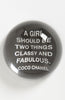 'A Girl Should Be' Paperweight
